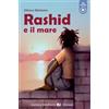 Klett Rashid e il mare: Lektüre mit Audio-Online