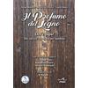 L'Onda Il profumo del legno. Dov'è papà? Dal carcere una fiaba per bambini