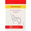Edizioni Clandestine Il lupo della steppa