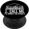 4 Call Me, I'll Handle The Other 9 Top 10 Things To Do When Selling Your Home --- PopSockets PopGrip Intercambiabile