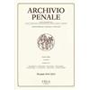 Pisa University Press Archivio penale. Rivista quadrimestrale di diritto, procedura e legislazione penale, speciale, europea e comparata (2015). Vol. 1