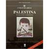 Zambon Palestina. Pulizia etnica e resistenza