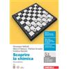 Zanichelli Scoprire la chimica. Per le Scuole superiori. Con espansione online Giuseppe Valitutti