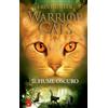 Sonda Il fiume oscuro. Warrior cats. Storie di gatti guerrieri | Serie 3 Il potere dei tre