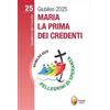 Editrice Shalom Maria la prima dei credenti: Volume 25