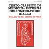 Edizioni Mediterranee Testo classico di medicina interna dell'imperatore Giallo. Huang Ti Nei Ching Su Wen