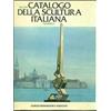 Mondadori Bolaffi: Catalogo della scultura italiana numero 5