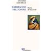 L'abbraccio dell'amore. Maria di Nazareth