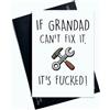 Peachy Antics Biglietto di compleanno divertente con scritta If Grandad Can't Fix It It's F*cked AP106 (lingua italiana non garantita)