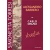 Simple Alessandro Barbero su Carlo Magno sbaglia (Vol. 2)