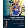 Edi. Ermes Biochimica metabolica dello sport e dell'esercizio fisico