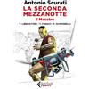 Feltrinelli La seconda mezzanotte. Il maestro