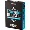 LUDIC IT58851 PAROLE RUBATE