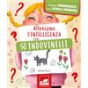 GRIBAUDO Alleniamo l'intelligenza con 50 indovinelli