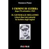 Nuova Palomar I crimini di guerra dopo l'8 settembre 1943. Il Generale Bellomo liberò Bari dai tedeschi fu fucilato dagli inglesi