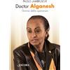 Doctor Alganesh. Donna della speranza