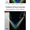 EDISES Problemi di fisica generale. Elettromagnetismo. Ottica. Relatività