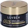 LOVREN CREMA VISO TIME AGE GOLD LIFT PLUMPING EFFECT 30 ML