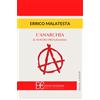 Edizioni Clandestine Anarchia. Il nostro programma