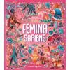 LA MARGHERITA EDIZIONI Femina sapiens
