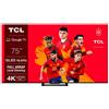 TCL Smart TV TCL 75C745 4K Ultra HD 75 HDR QLED AMD FreeSync