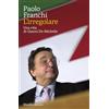 MARSILIO L'irregolare. Una vita di Gianni De Michelis
