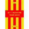 Silele 50+1 motivi per tifare Lecce