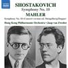 Naxos Dmitry Shostakovich; Gustav Mahler: Symphony No. 10