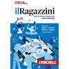 Il Ragazzini. Dizionario inglese-italiano, italiano-inglese. Con app