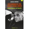Barbera Ricomincio da Zero zero zero. Roberto Saviano, una biografia