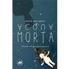 Casa Croce Press Acqua Morta: Romanzo Thriller Soprannaturale