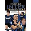 Newton Compton Editori Storia dell'Inter giorno per giorno. Dal 1908 alla seconda stella
