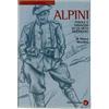 Laterza Alpini. Parole e immagini di un mito guerriero