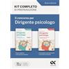ALPHA TEST Il Concorso per dirigente psicologo. Kit completo di preparazione