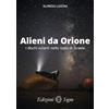 Edizioni Segno Alieni da Orione. I dischi volanti nello stato di Israele