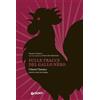 Giunti Psychometrics Sulle tracce del Gallo Nero. Chianti Classico. Cento anni di storia