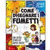 Il Castello Come disegnare i fumetti. Una guida semplice passo passo