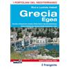 Edizioni il Frangente Grecia egea. Saronico e Peloponneso orientale, Cicladi, Eubea e Sporadi settentrionali, Sporadi orientali, Dodecaneso, Creta. Portolano del Mediterraneo