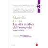 La vita mistica dell'esorcista