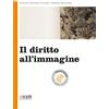 Loescher Il diritto all'immagine