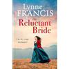 Little, Brown Book Group The Reluctant Bride Lynne Francis