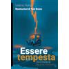 Momo Edizioni Essere tempesta. Vita e morte di Giacomo Matteotti