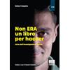 Maggioli Editore Non ERA un libro per Hacker - L'arte dell'investigazione digitale