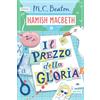 Astoria Il prezzo della gloria. I casi di Hamish Macbeth