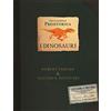 RIZZOLI NARRATIVA Enciclopedia preistorica. Dinosauri. Libro pop-up. Ediz. illustrata