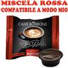 Caffè Borbone CAPSULE caffè Borbone compatibili 100% LAVAZZA A MODO MIO - Miscela ROSSA
