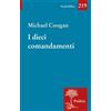 I dieci comandamenti