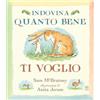 Nord-Sud Indovina quanto bene ti voglio. Ediz. anniversario