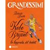 EL Kobe Bryant, la leggenda del basket. Ediz. a colori