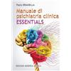 Manuale di psichiatria clinica. Essentials